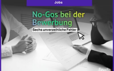 No-Gos bei der Bewerbung: 6 unverzeihliche Fehler