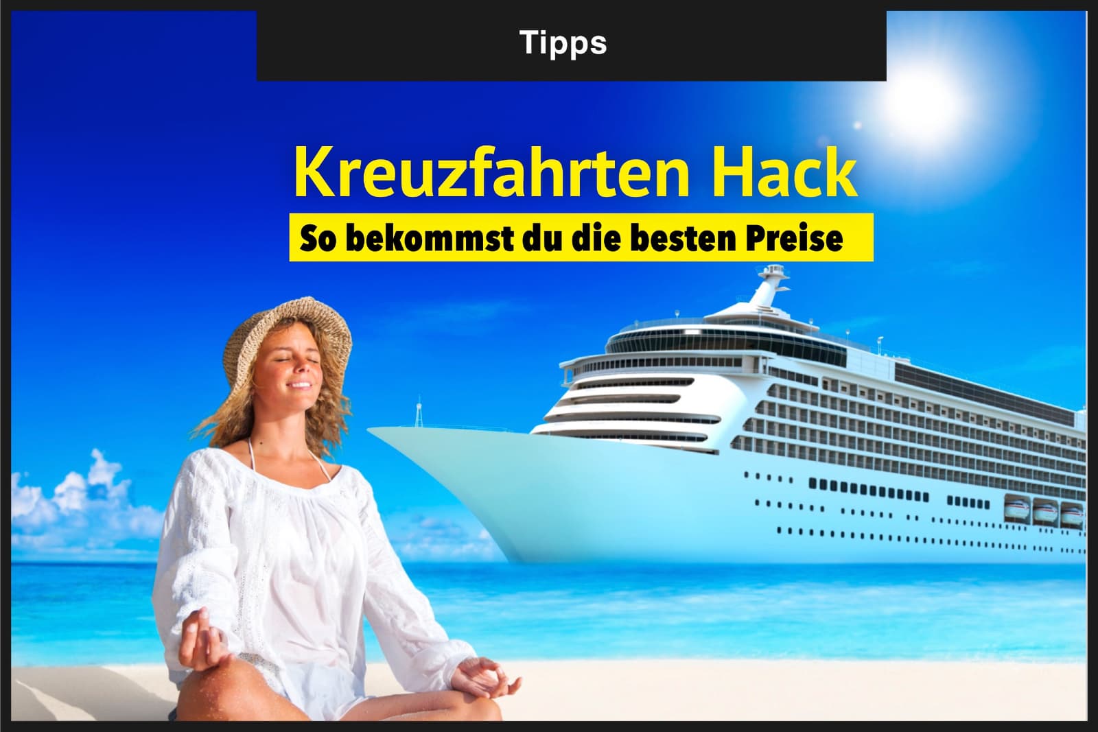 Kreuzfahrt Hacks